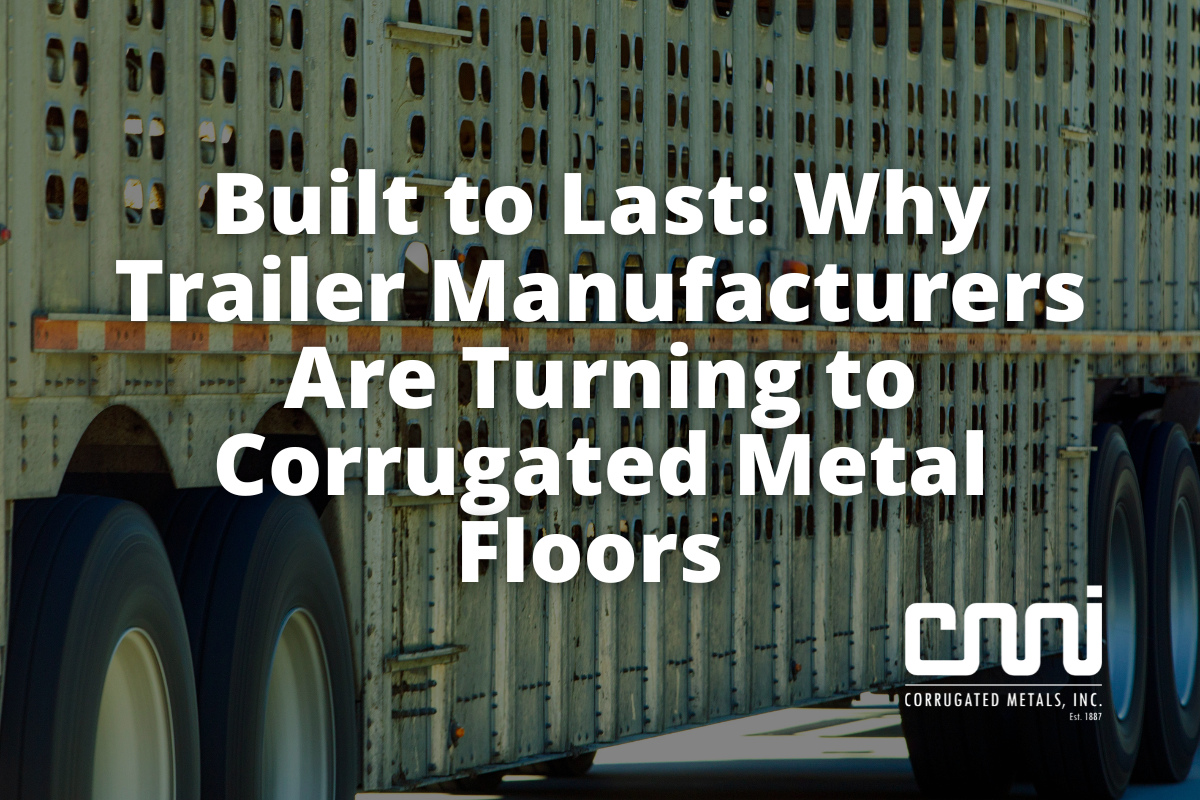 Built to Last: Why Trailer Manufacturers Are Turning to Corrugated Metal Floors - closeup of livestock trailer